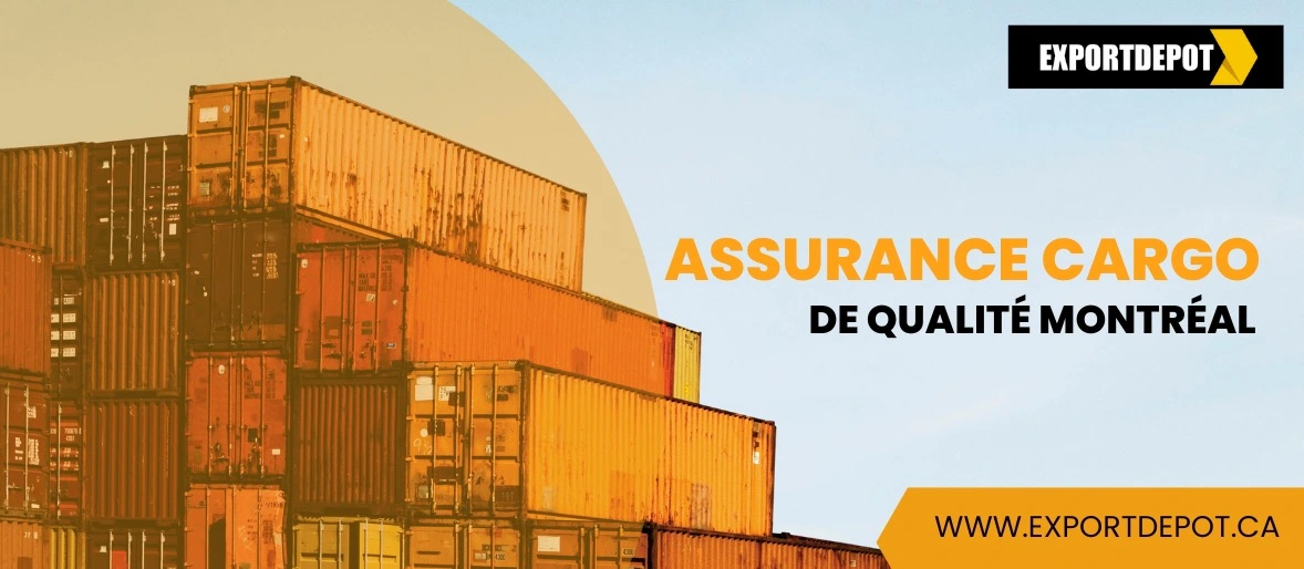 Assurance Cargo De Qualité Montréal