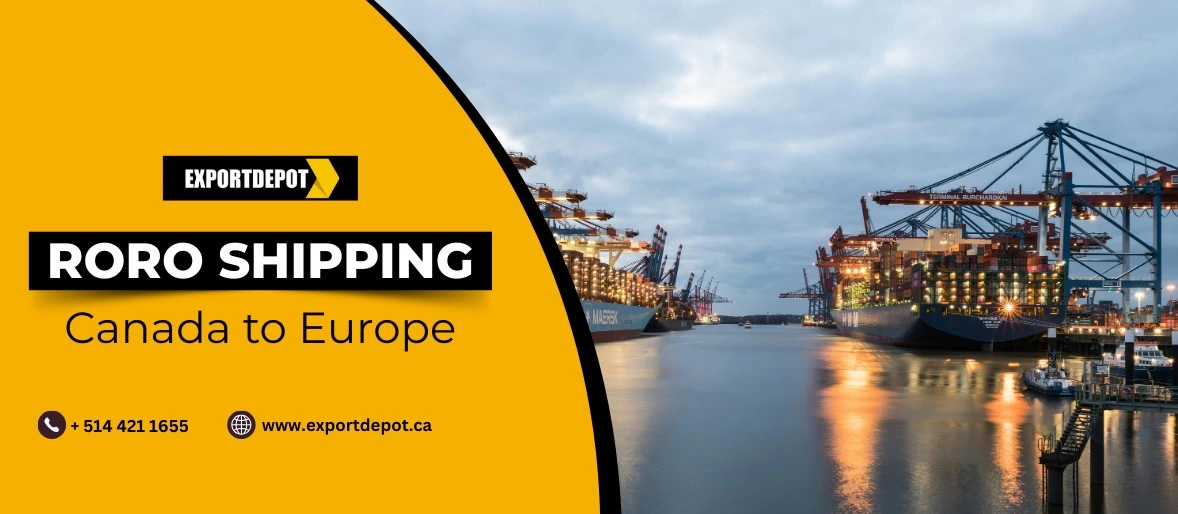 RoRo Shipping Canada to Europe