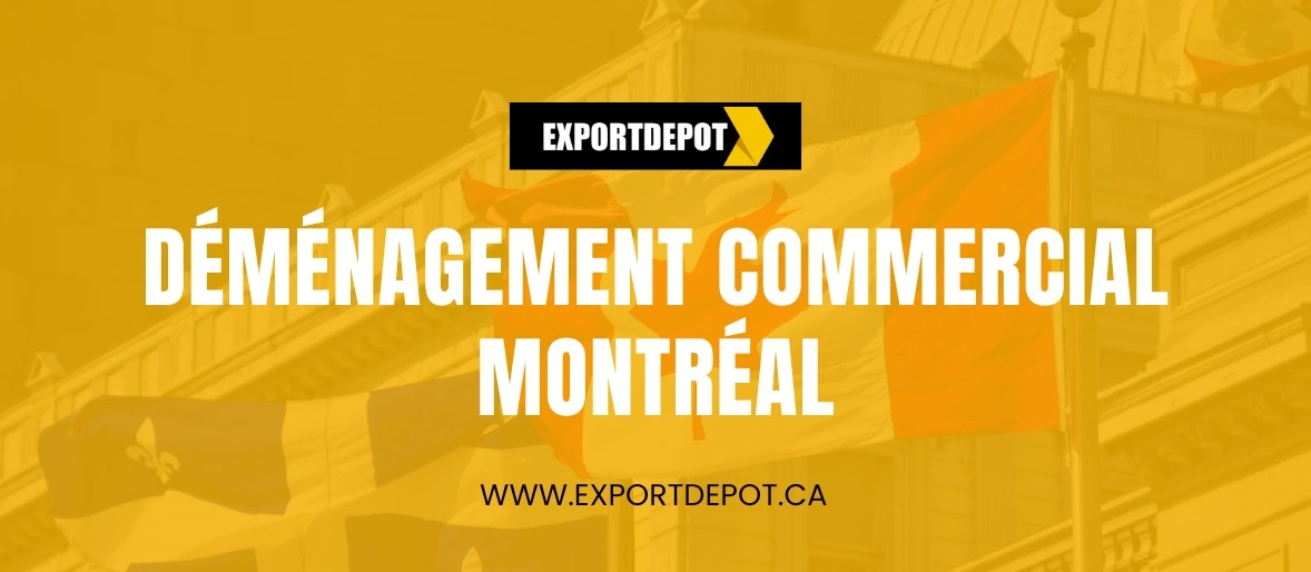 Déménagement Commercial Montréal