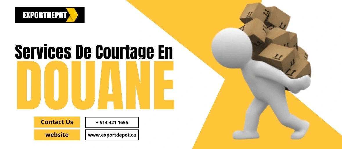 Services De Courtage En Douane