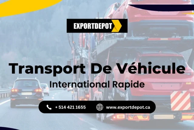 Transport De Véhicule International Rapide
