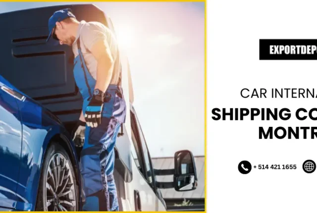Car International Shipping Companies Montreal
