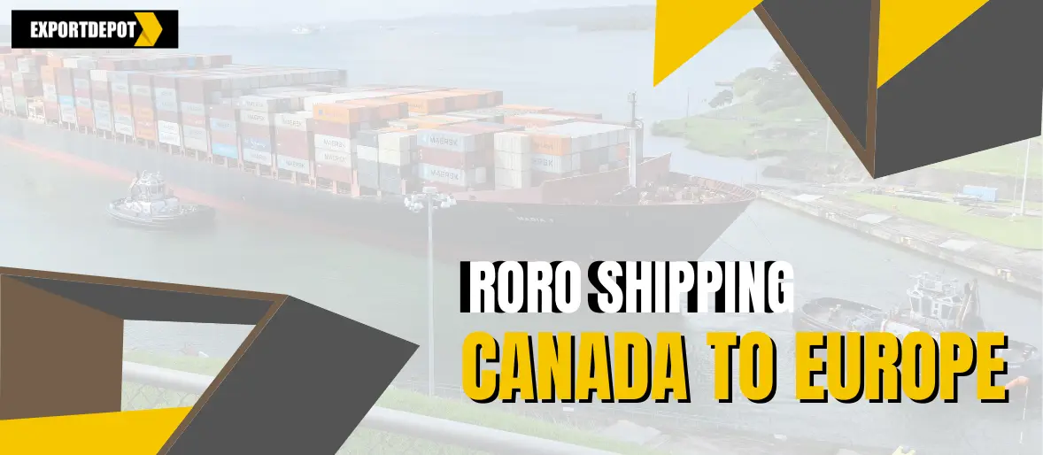 RoRo Shipping Canada to Europe