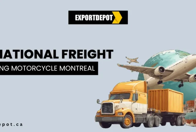 International Freight Shipping Motorcycle Montreal