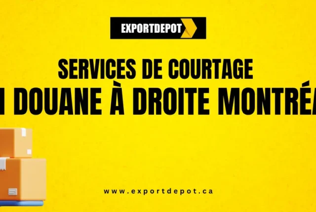 Services De Courtage En Douane À Droite Montréal