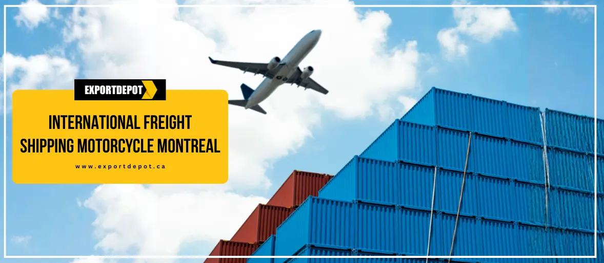 International Freight Shipping Motorcycle Montreal