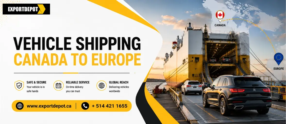 Vehicle Shipping Canada to Europe